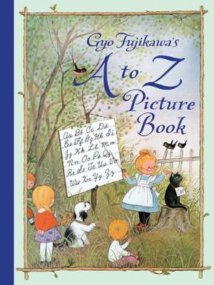 Gyo Fujikawa's A to Z Picture Book book