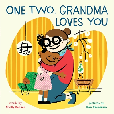 One, Two, Grandma Loves You book