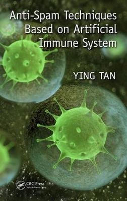 Anti-Spam Techniques Based on Artificial Immune System book