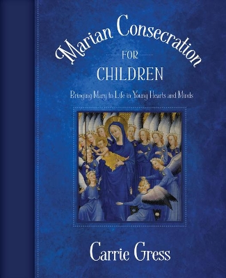 Marian Consecration for Children book