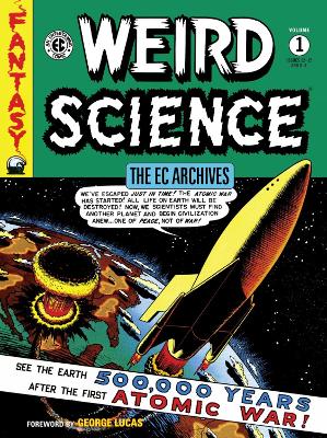 The EC Archives: Weird Science Volume 1 book