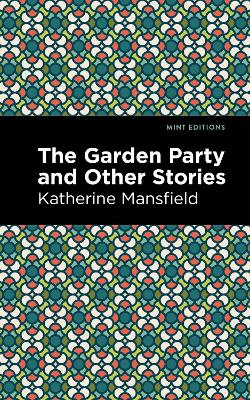 The Garden Party and Other Stories book