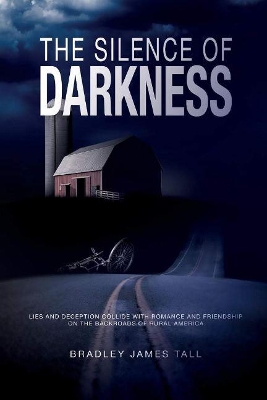 The Silence of Darkness book