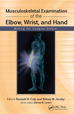 Musculoskeletal Examination of the Elbow, Wrist and Hand book