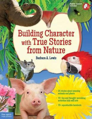 Building Character with True Stories from Nature book