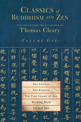 Classics Of Buddhism And Zen Vol 1 book