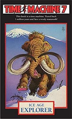 Time Machine 7: Ice Age Explorer book