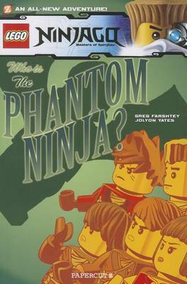 Lego Ninjago: Who Is Phantom Ninja book