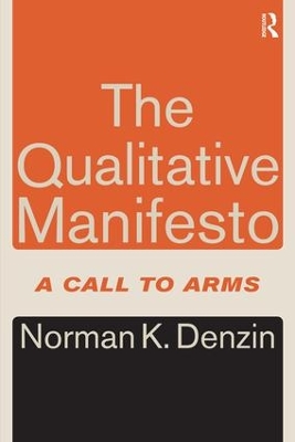 Qualitative Manifesto by Norman K. Denzin