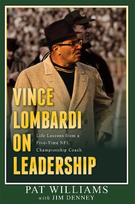 Vince Lombardi on Leadership book