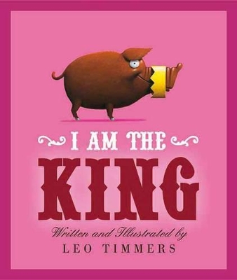 I Am the King book