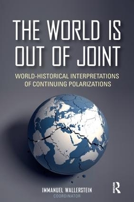 The World is Out of Joint by Immanuel Wallerstein