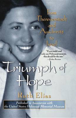 Triumph of Hope by Ruth Elias