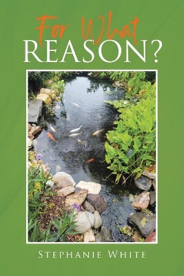 For What Reason? book