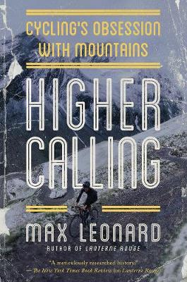 Higher Calling by Max Leonard