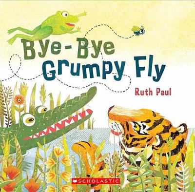 Bye-Bye Grumpy Fly book