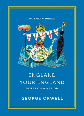 England Your England: Notes on a Nation by George Orwell