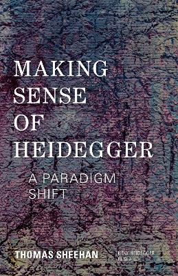 Making Sense of Heidegger book