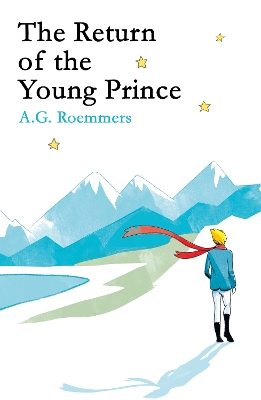 The The Return of the Young Prince by A.G. Roemmers