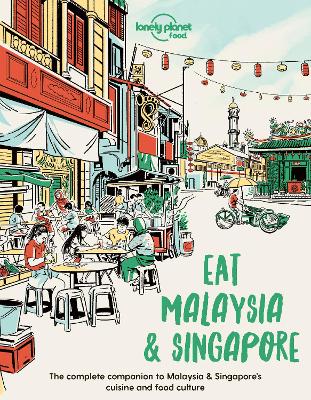 Lonely Planet Eat Malaysia and Singapore book