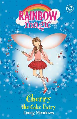 Rainbow Magic: Cherry The Cake Fairy book