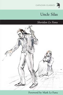 Uncle Silas by Sheridan Le Fanu