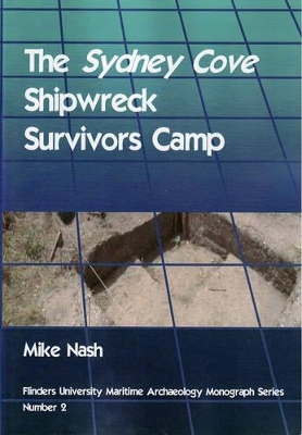 The Sydney Cove Shipwreck Survivors Camp book