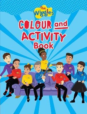 The Wiggles: Colour and Activity Book book