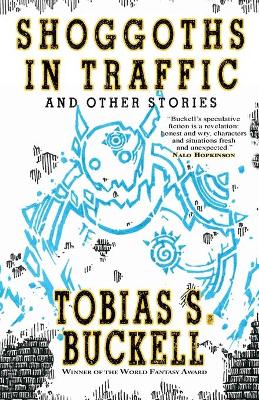 Shoggoths in Traffic and Other Stories book