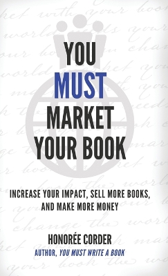 You Must Market Your Book book