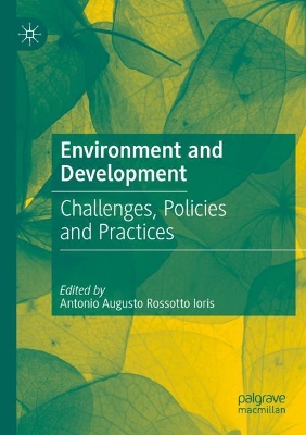 Environment and Development: Challenges, Policies and Practices book