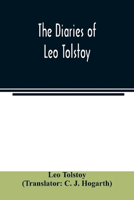 The diaries of Leo Tolstoy book