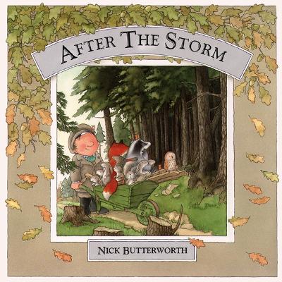 After The Storm by Nick Butterworth