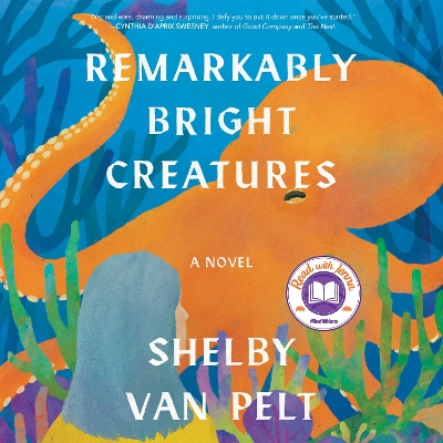 Remarkably Bright Creatures: A Novel book
