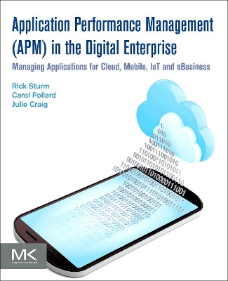 Application Performance Management (APM) in the Digital Enterprise book