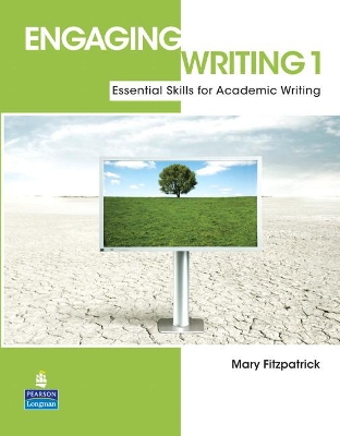 Engaging Writing 1: Essential Skills for Academic Writing book