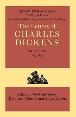 Pilgrim Edition of the Letters of Charles Dickens: Volume 7: 1853-1855 book