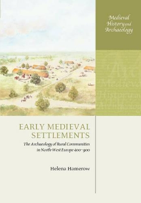 Early Medieval Settlements book