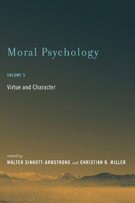 Moral Psychology by Walter Sinnott-Armstrong