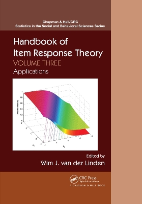 Handbook of Item Response Theory: Volume 3: Applications by Wim J. van der Linden
