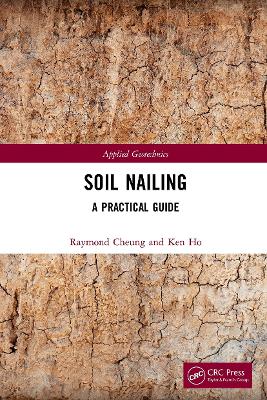 Soil Nailing: A Practical Guide book