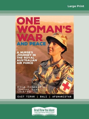 One Woman's War and Peace: A nurse's journey in the Royal Australian Air Force book