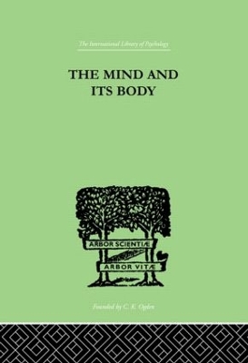 The Mind And Its Body by Charles Fox