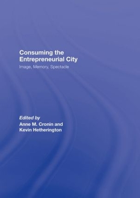 Consuming the Entrepreneurial City book