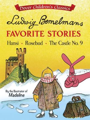 Ludwig Bemelmans' Favorite Stories by Ludwig Bemelmans
