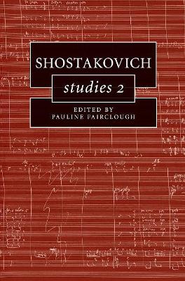 Shostakovich Studies 2 by Pauline Fairclough