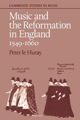 Music and the Reformation in England 1549-1660 book