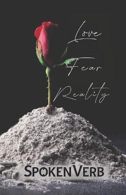 Love, Fear, Reality book