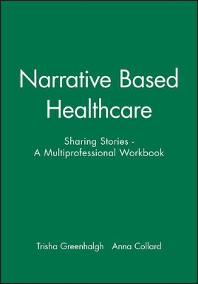 Narrative Based Health Care: Sharing Stories book