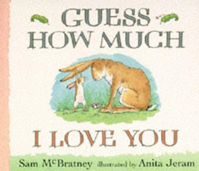 Guess How Much I Love You Board Book book